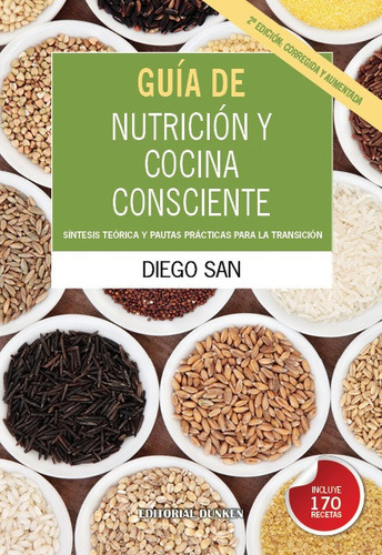 Guia De Nutricion Y Cocina Consciente - Diego San