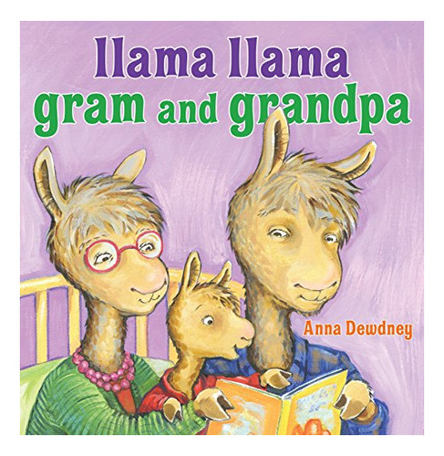 Book : Llama Llama Gram And Grandpa - Dewdney, Anna