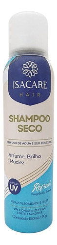 Isacare Hair Shampoo A Seco Refresh De 150ml