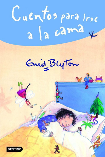 Cuentos Para Irse A La Cama - Blyton