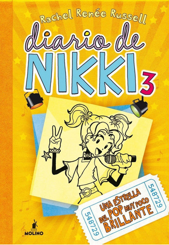 Diario De Nikki 3 - Una Estrella Pop Muy Poco Brillante