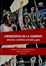 Libro ¿herederos De La Guerra?