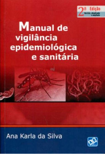 Manual De Vigilância Epidemiológica E Sanitária