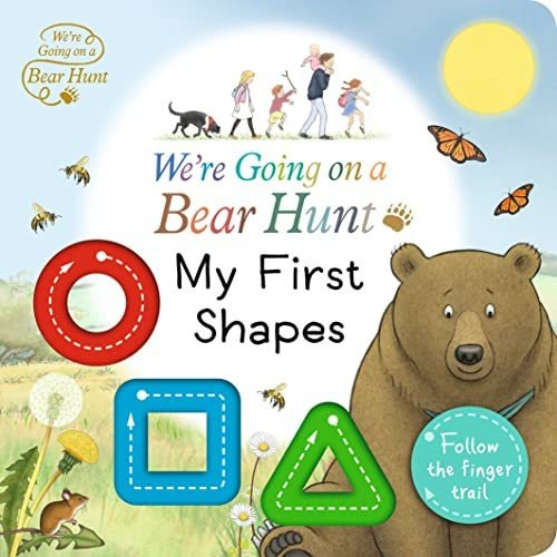 Book : Were Going On A Bear Hunt My First Shapes - Walker..