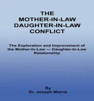 Comprar Libro The Mother-in-law Daughter-in-law Conflict - Joseph...