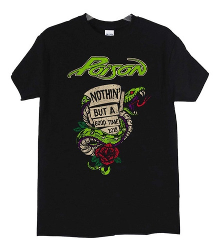 Polera Poison Nothin But A Good Time Rock Abominatron