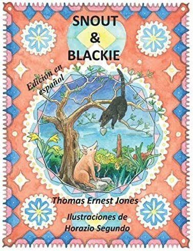 Libro: Snout & Blackie: Edición En Español (spanish Edition)