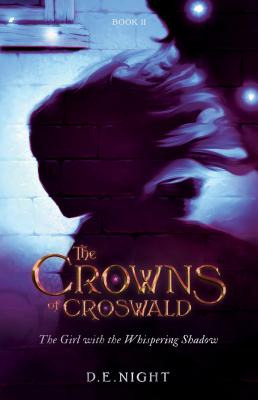 Libro The Girl With The Whispering Shadow: The Crowns Of ...