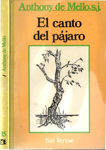El Canto Del Pájaro - Anthony De Mello, S. J.