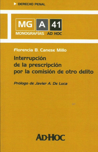 Interrupción Prescripción Comisión Otro Delito Canese M 