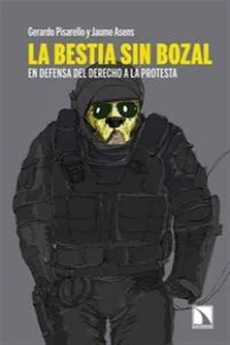 Bestia Sin Bozal,la - Pisarello,gerardo/asens Llodra,jaume