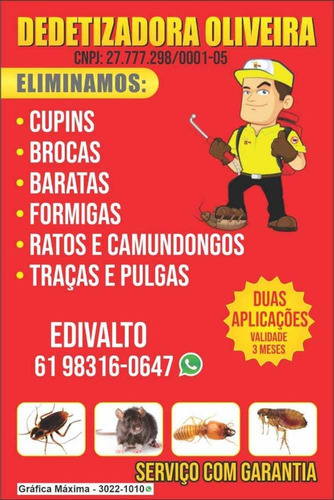 Imagem 1 de 1 de Dedetização Com Referencias!
