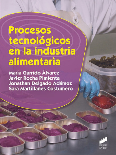 Libro Procesos Tecnolã³gicos En La Industria Alimentaria ...