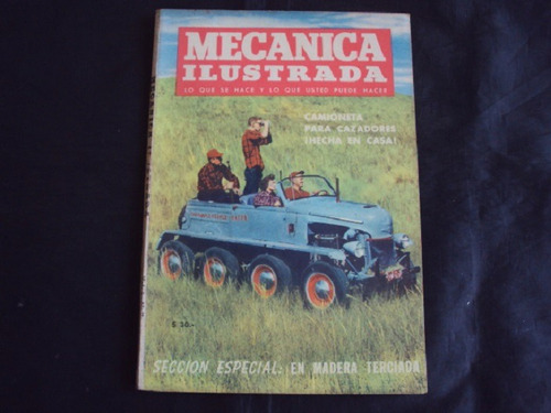 Revista Mecanica Ilustrada # 7 (1961) Camioneta Para Cazador