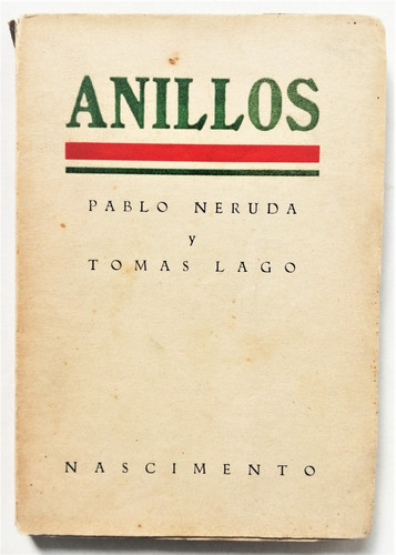 Pablo Neruda Tomás Lagos Anillos 1926 1 Ed 