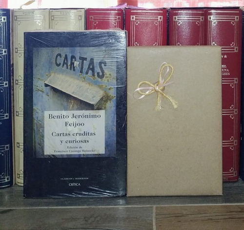 Cartas Eruditas Y Curiosas - Benito Jerónimo Feijoo /crítica