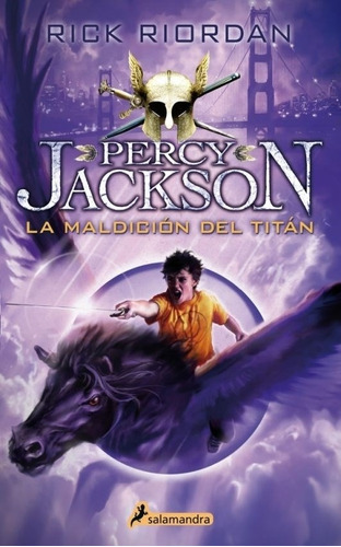 Maldicion Del Titan Libro 3 Percy Jackson Y Los Dioses Del