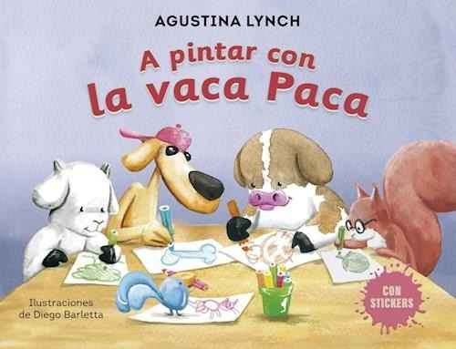 Libro A Pintar Con La Vaca Paca - Lynch, Agustina
