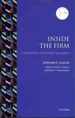 Inside The Firm, De Edward P. Lazear. Editorial Oxford University Press, Tapa Dura En Inglés