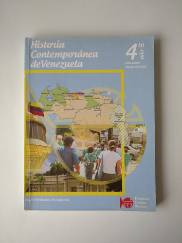 Libro Historia Contemporánea De Venezuela 4to Año