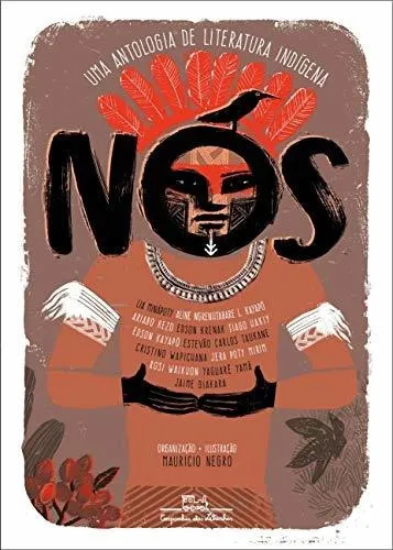 Nós - Uma Antologia De Literatura Indígena: S/n, De Negro, Mauricio. Serie S/n, Vol. S/n. Editorial Companhia Das Letrinhas, Tapa Blanda En Portugués, 9999