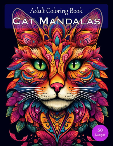 Libro: Adult Coloring Book: Cat Mandala Coloring For Relaxat