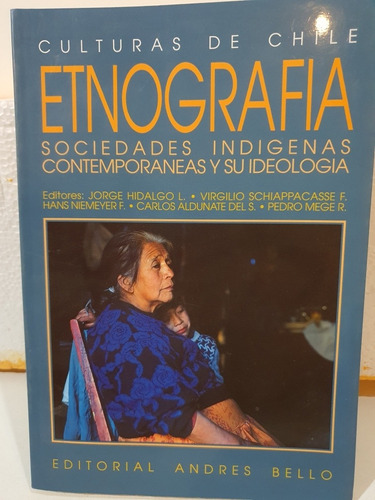 Libro: Etnografia Sociedades Indigenas Contemporaneas- Chile