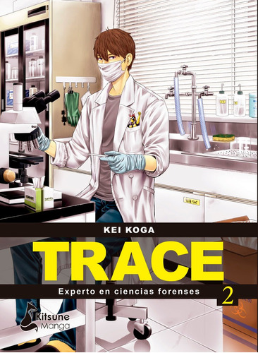 Libro Trace: Experto En Cientas Forenses 2 - Koga, Kei