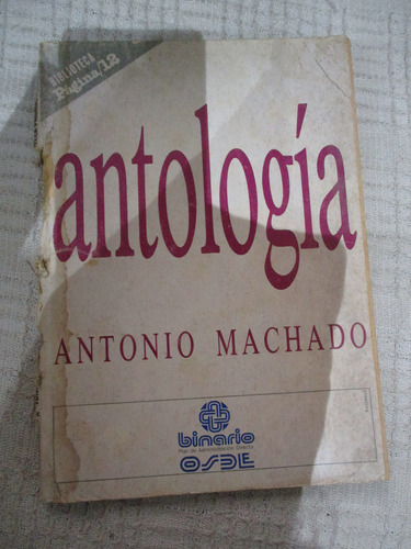 Antonio Machado - Antología (página/12)