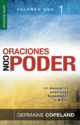 Libro: Oraciones Con Poder Tomo 1 - Serie Favoritos (spanish