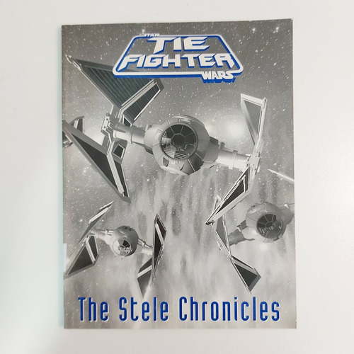 The Stele Chronicles - Star Tie Fighter Wars