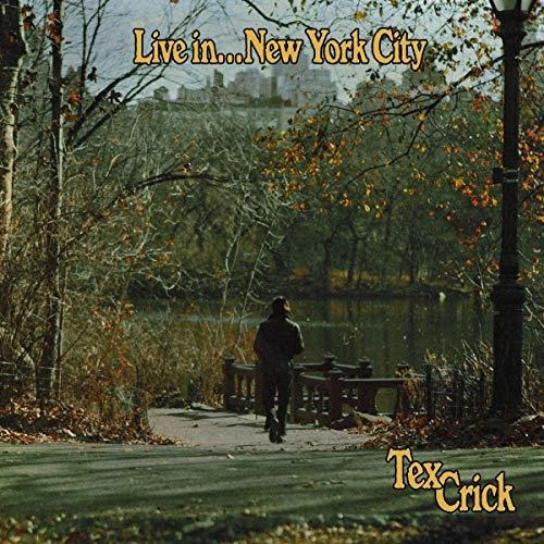 Lp Live In...new York City [lp] - Tex Crick