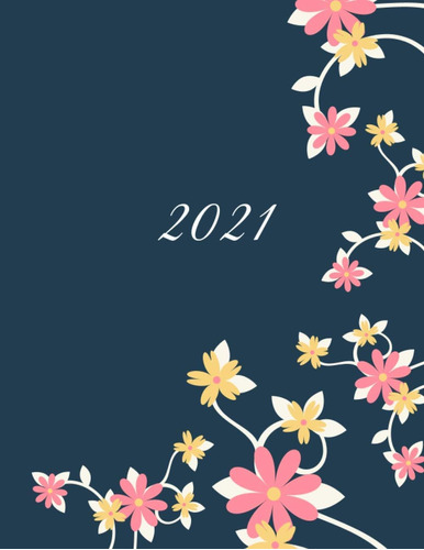 Libro: 2021: Daily 2021 Diary Planner - Planner For Teachers