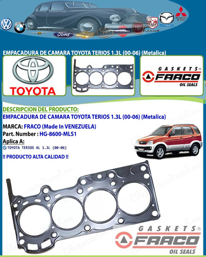 Empacadura De Camara Toyota Terios 1.3l (00-06) - Metalica