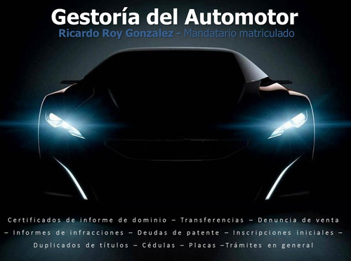 Imagen 2 de 5 de Gestor Mandatario Del Automotor Transferencias Cedulas