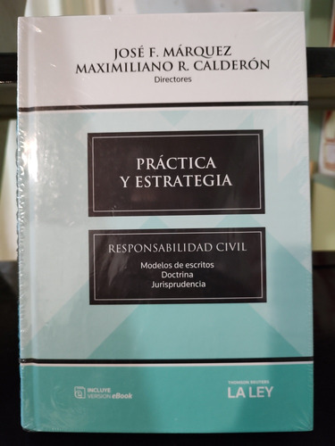 Práctica Y Estrategia - Responsabilidad Civil 