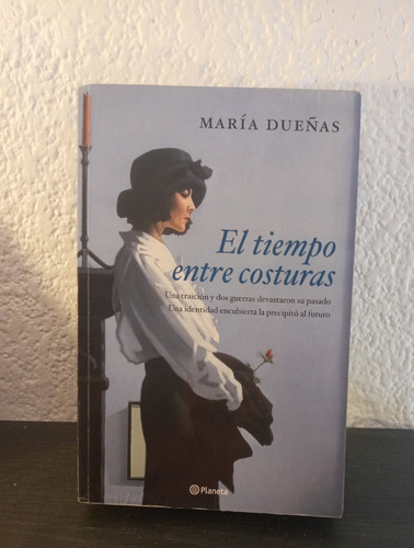 El Tiempo Entre Costuras (gde) - María Dueñas