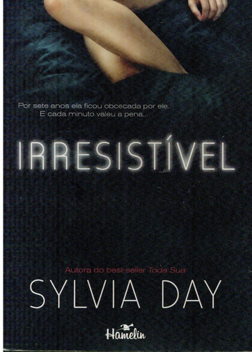 Livro Irresistível - Sylvia Day - 225 Paginas