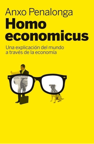 Libro Homo Economicus - Penalonga, Anxo