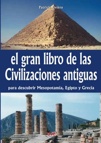 Libro: El Gran Libro Civilizaciones Antiguas (spanish
