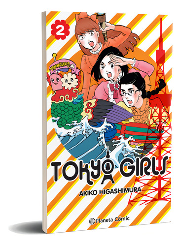 Tokyo Girls Nº 02/09, De Akiko Higashimura|. Editorial Planeta Comics Argentica, Tapa Blanda En Español, 2024