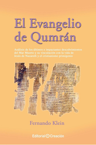 Libro El Evangelio Qumrán, Fernando Klein