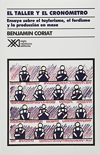 Taller Y El Cronometro, El - Benjamin Coriat
