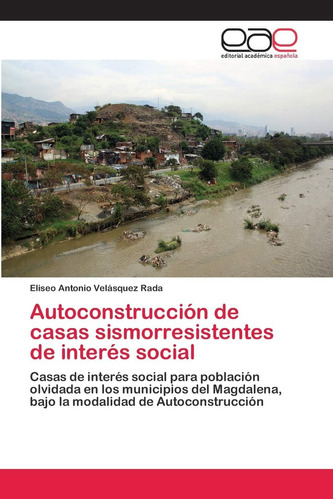Libro: Autoconstrucción De Casas Sismorresistentes De Interé