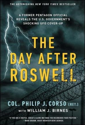 The Day After Roswell - Philip Corso (paperback)