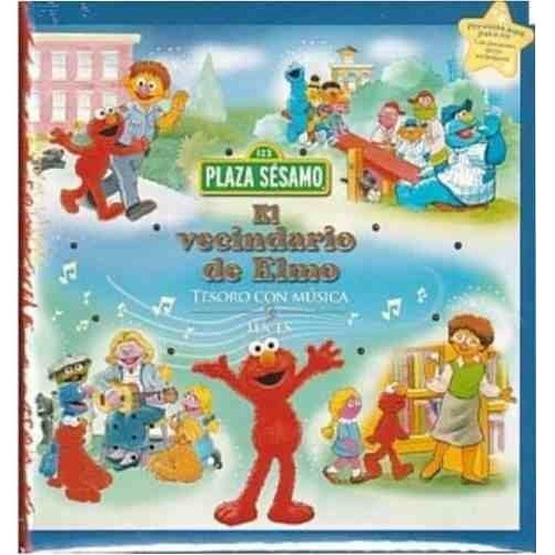 Libro Plaza Sesamo El Vecindario De Elmo (tesoro Con Musica