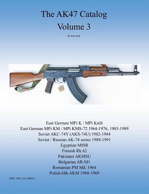 Libro The Ak47 Catalog Volume 3 - Stott, Rob