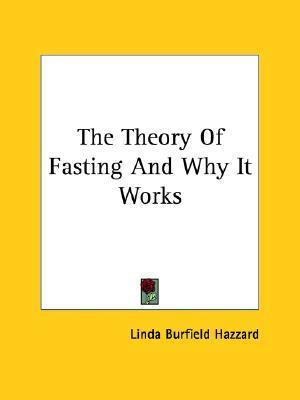 Libro The Theory Of Fasting And Why It Works - Linda Burf...