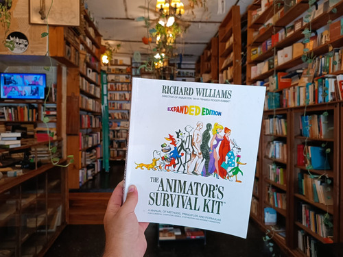 The Animator's Survival Kit. Richard Williams. (Usado)