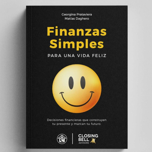 Imagen 1 de 7 de Libro Finanzas Simples Para Una Vida Feliz ( Daghero )
